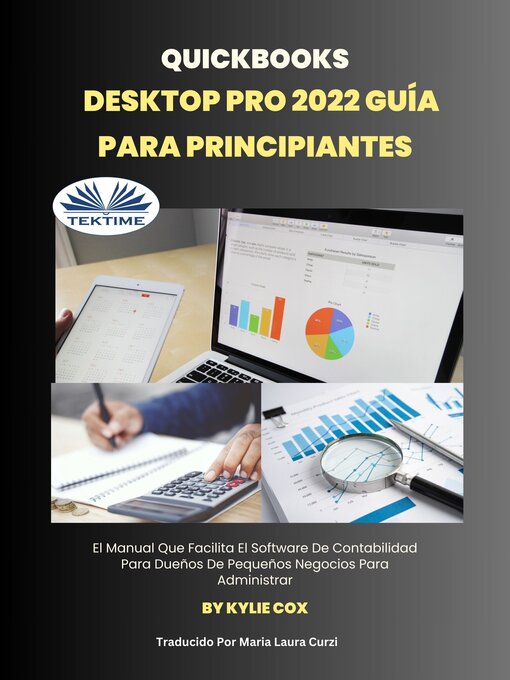 Title details for Quickbooks Desktop Pro 2022 Guía Para Principiantes by Kylie Cox - Available